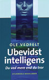 Ubevidst-intelligens af Ole Vedfelt